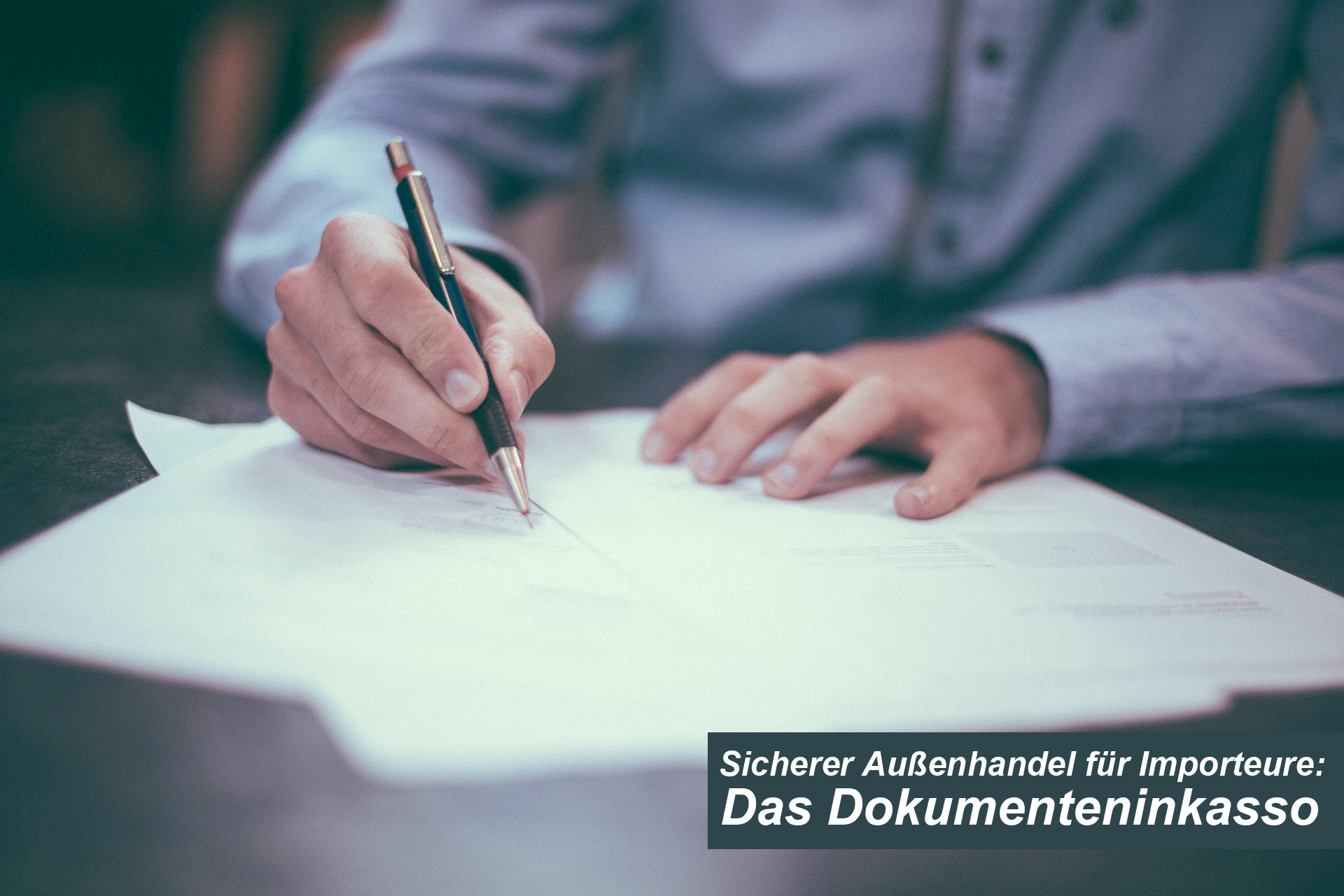 Sicherer-Außenhandel-für-Importeure---Das-Dokumenteninkasso Sicherer Außenhandel für Importeure - Das Dokumenteninkasso einfach erklärt - Definition Dokumenteninkasso
